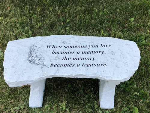 Memorial Bench- When Someone You Love